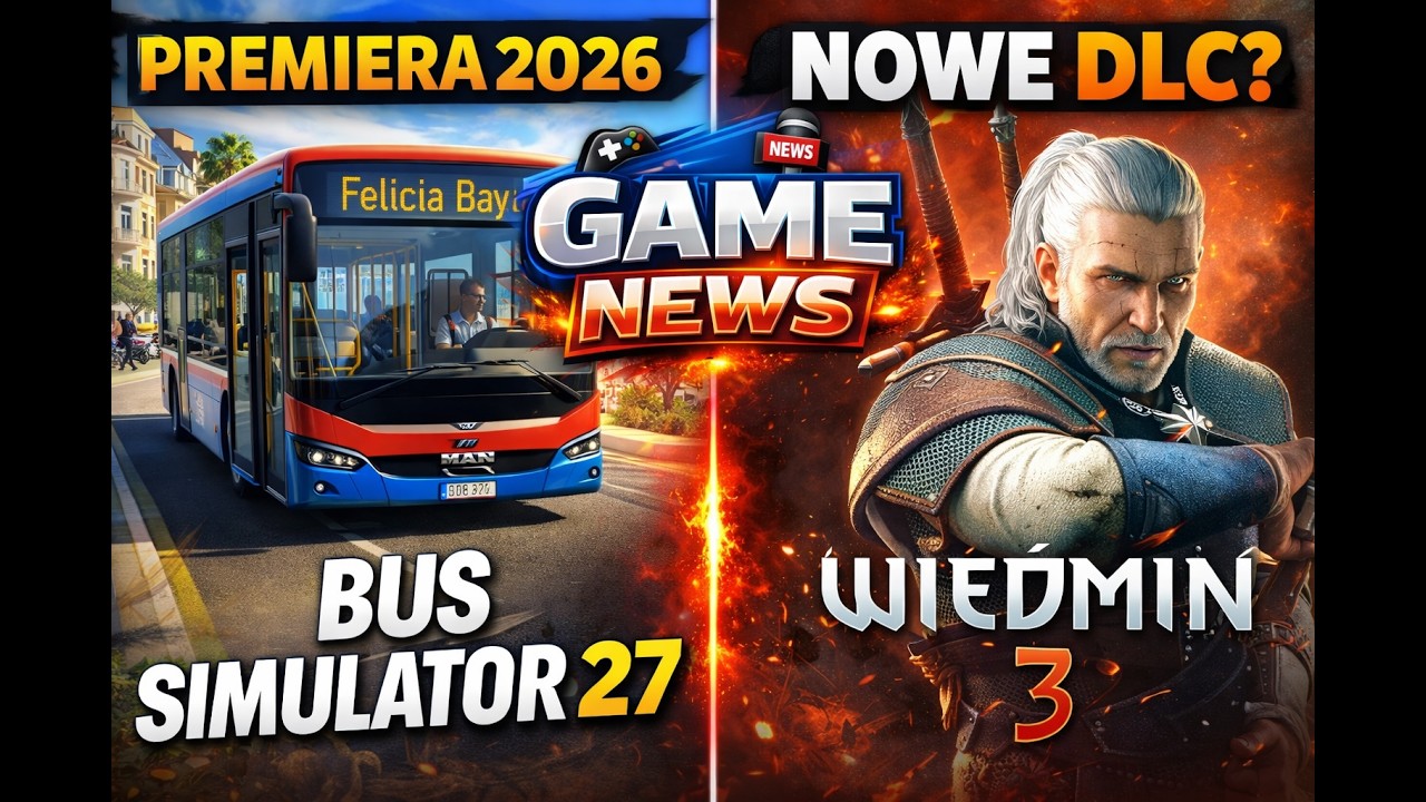 🚍 Bus Simulator 27 nadchodzi! A Wiedźmin 3 dostanie nowe DLC⁉️#02