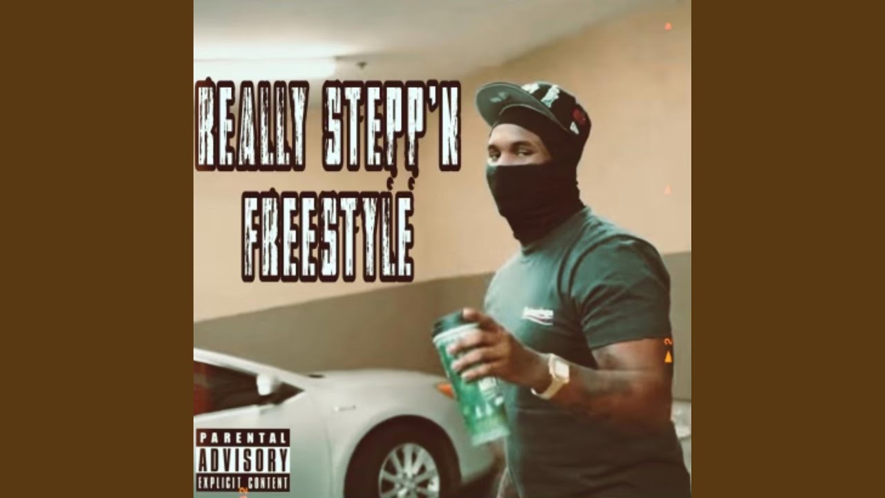 Really Stepp'n (Freestyle)