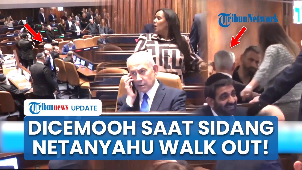 Sidang Parlemen Memanas! Netanyahu Dicemooh dan Diusir, PM Israel Langsung Walk Out Ruangan