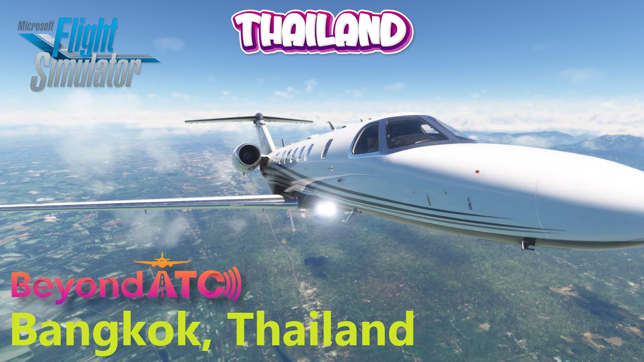 Microsoft Flight Simulator 2020 | Citation CJ4 Full Flight | Bangkok, Thailand | Episode 270