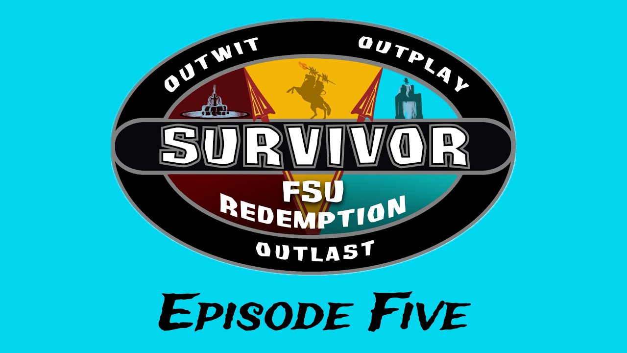 Survivor FSU - Season 4: Redemption - Episode 5: 