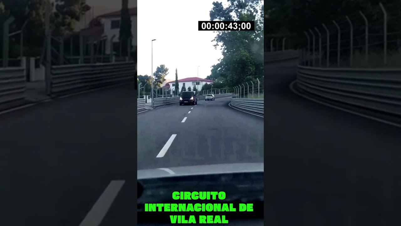 CIRCUITO INTERNACIONAL DE VILA REAL (ON BOARD)