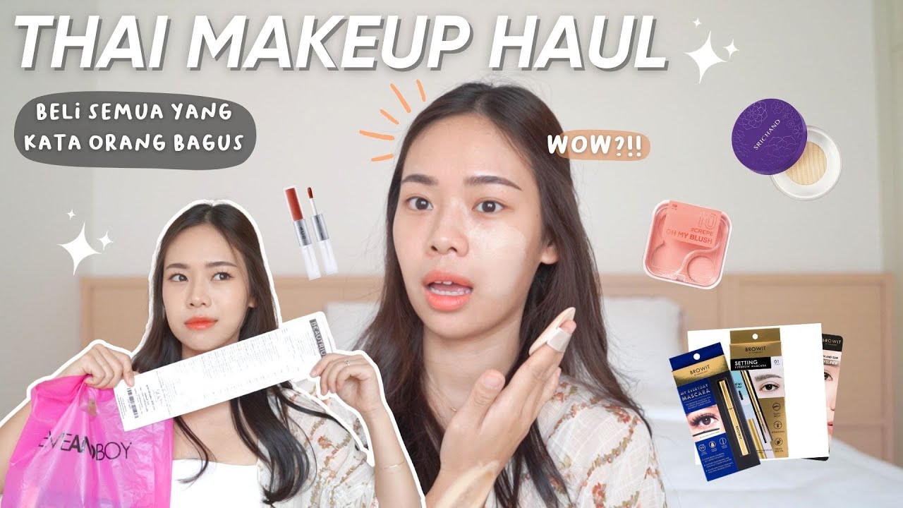 BORONG MAKEUP VIRAL DI THAILAND! Begini ternyata kualitasnya 🤔😳