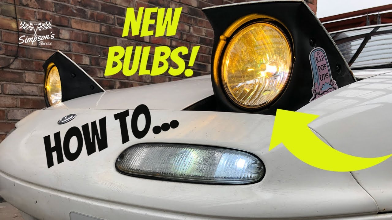 How to Replace Your Headlight Bulbs - Mk1 Mazda NA MX5/Miata