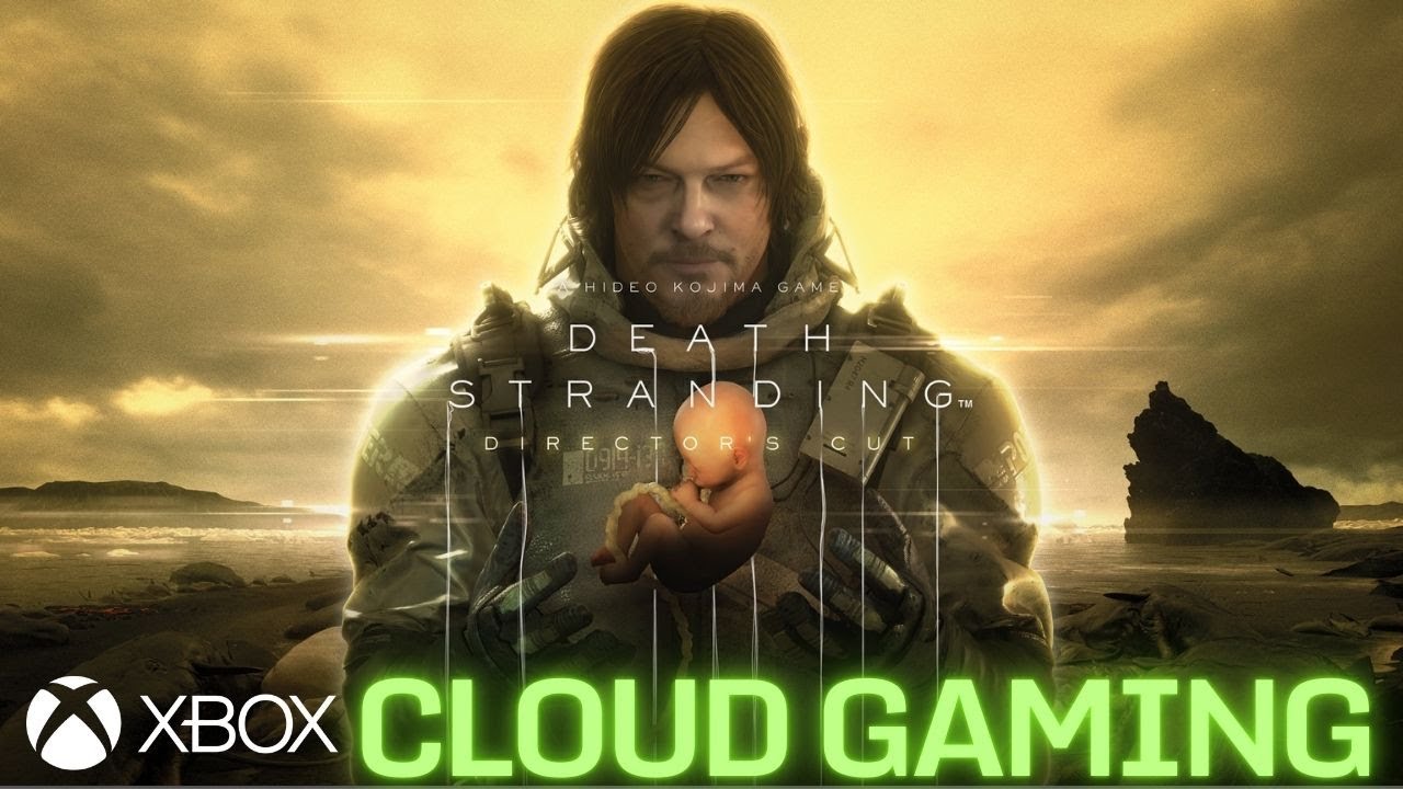 Death Stranding - Xbox Cloud Gaming