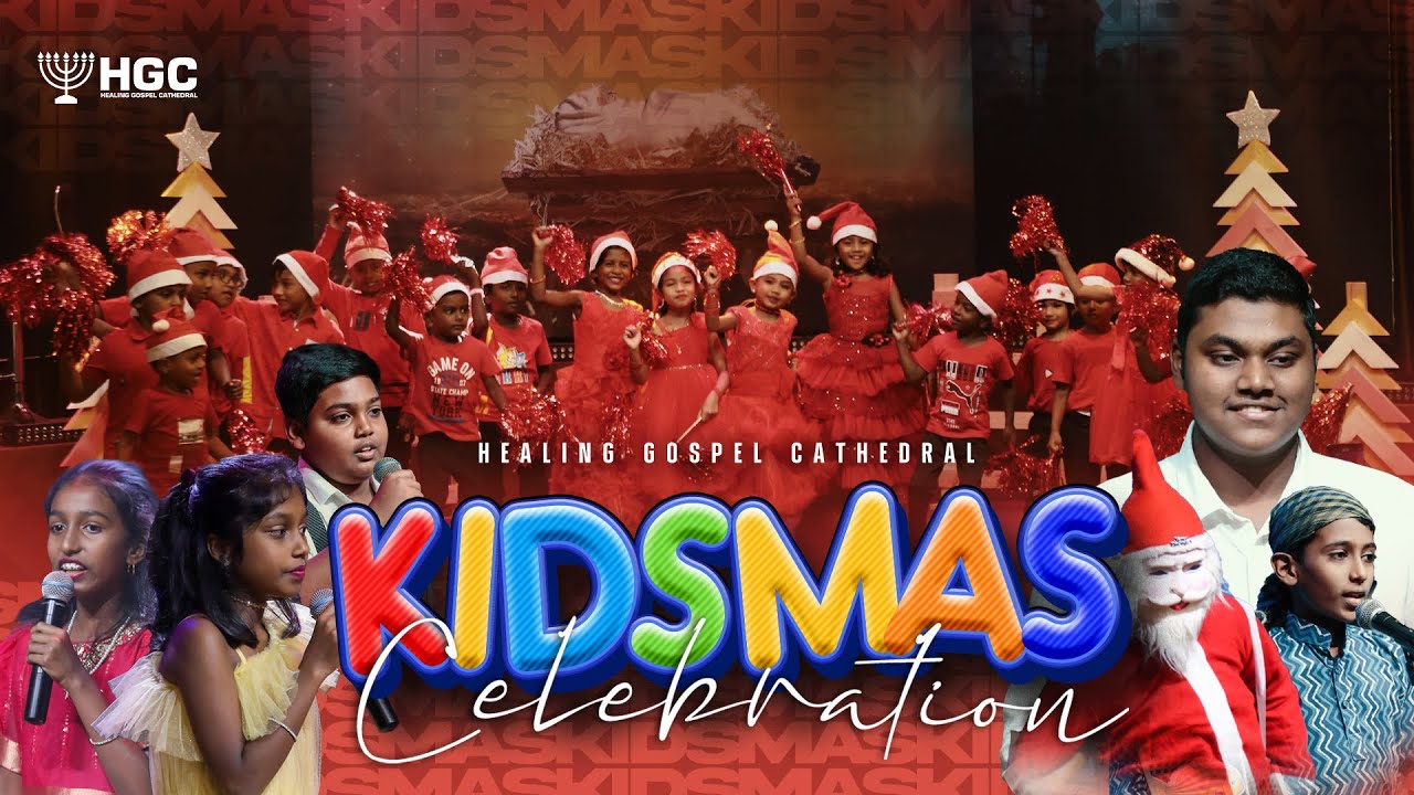 HGC KIDSMAS CELEBRATION  |  RECORDED LIVE AT HGC