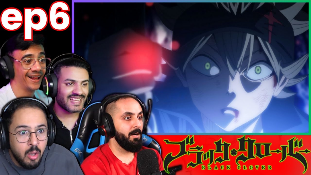 ردة فعل العرب على بلاك كلوفر🍀الحلقة 6 | Black Clover Episode 6 Reaction