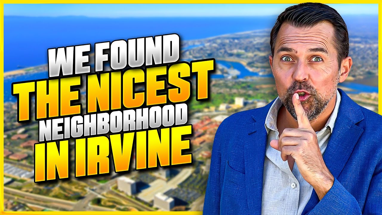Where Is The Best Place To Live In IRVINE Orange County? Should You Move To Irvine CA?