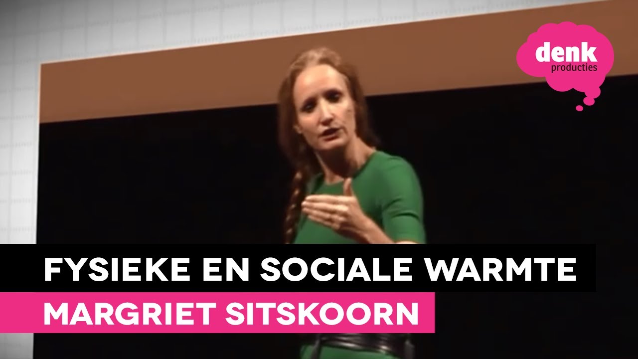 Margriet Sitskoorn: Sociale warmte