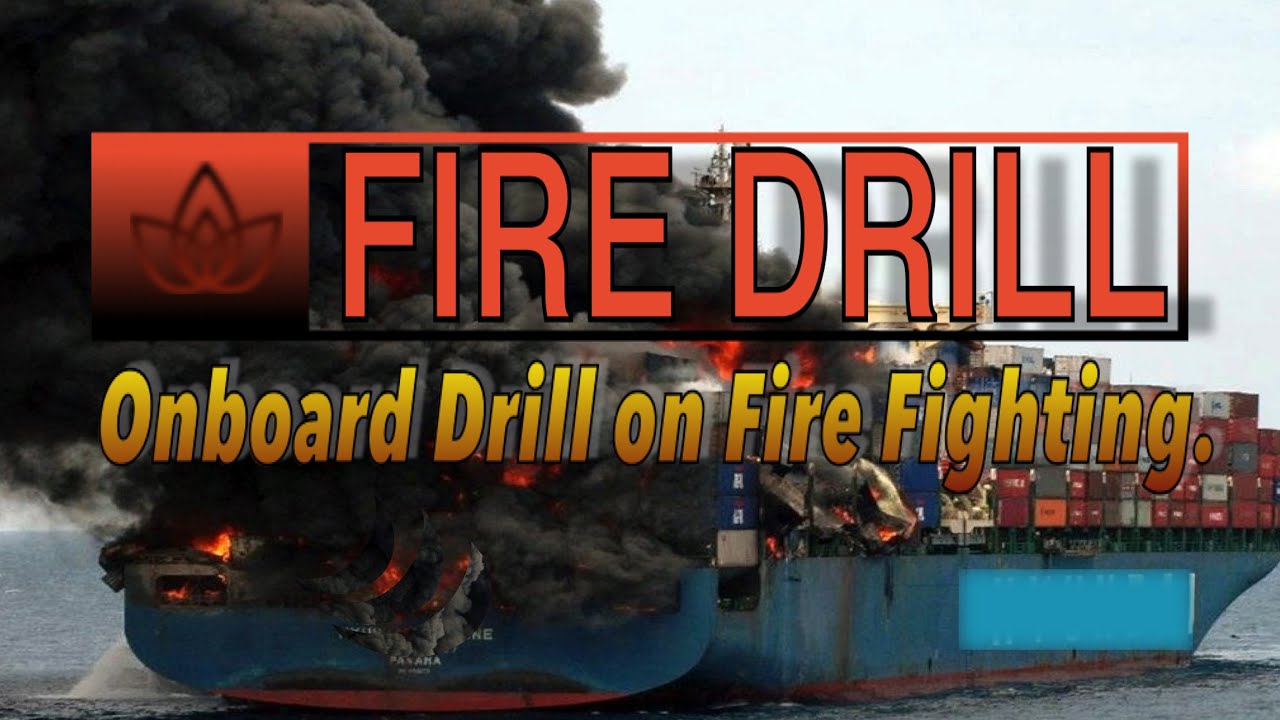 FIRE DRILL: A simulated Fire Drill Onboard.  #DRILLS #FIREFIGHTING #VESSEL