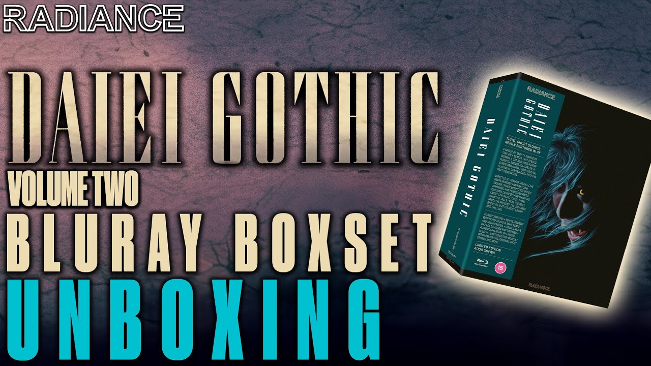 UNBOXING - Radiance Films Daiei GOthic Vol2 Bluray Boxset - 3 More classic Japanese Ghost Stories.