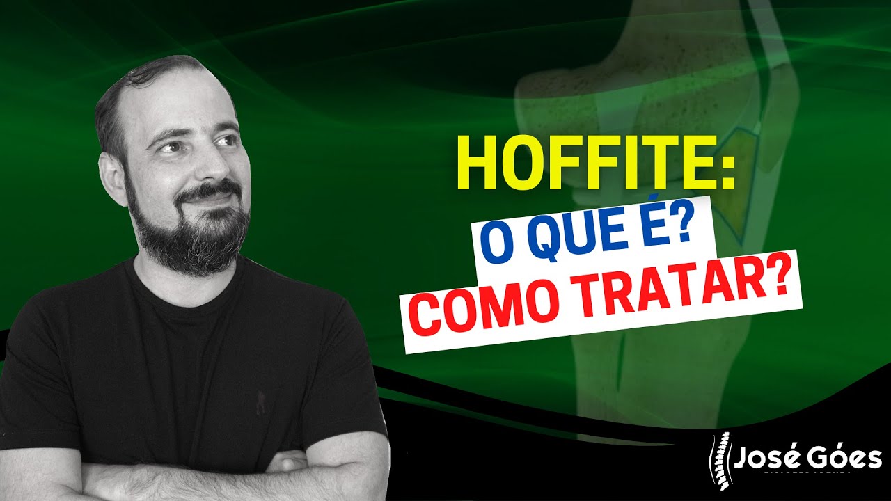 Hoffite: o que é e como tratar | José Góes