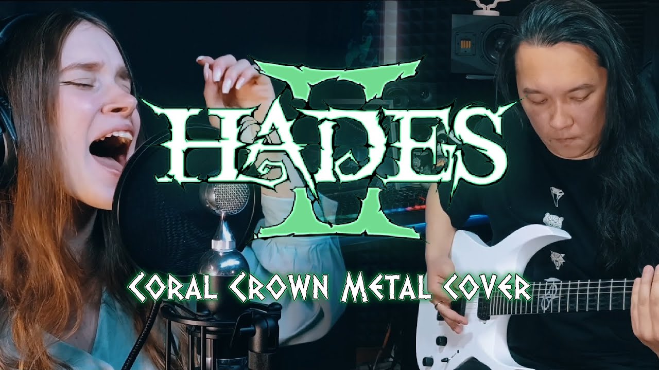 Hades II - Coral Crown [Symphonic Metal Cover] ft. Dari