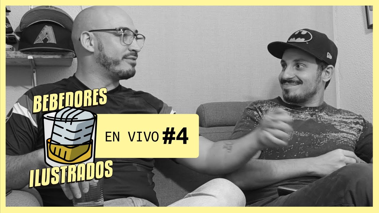 BEBEDORES ILUSTRADOS: EN VIVO #4