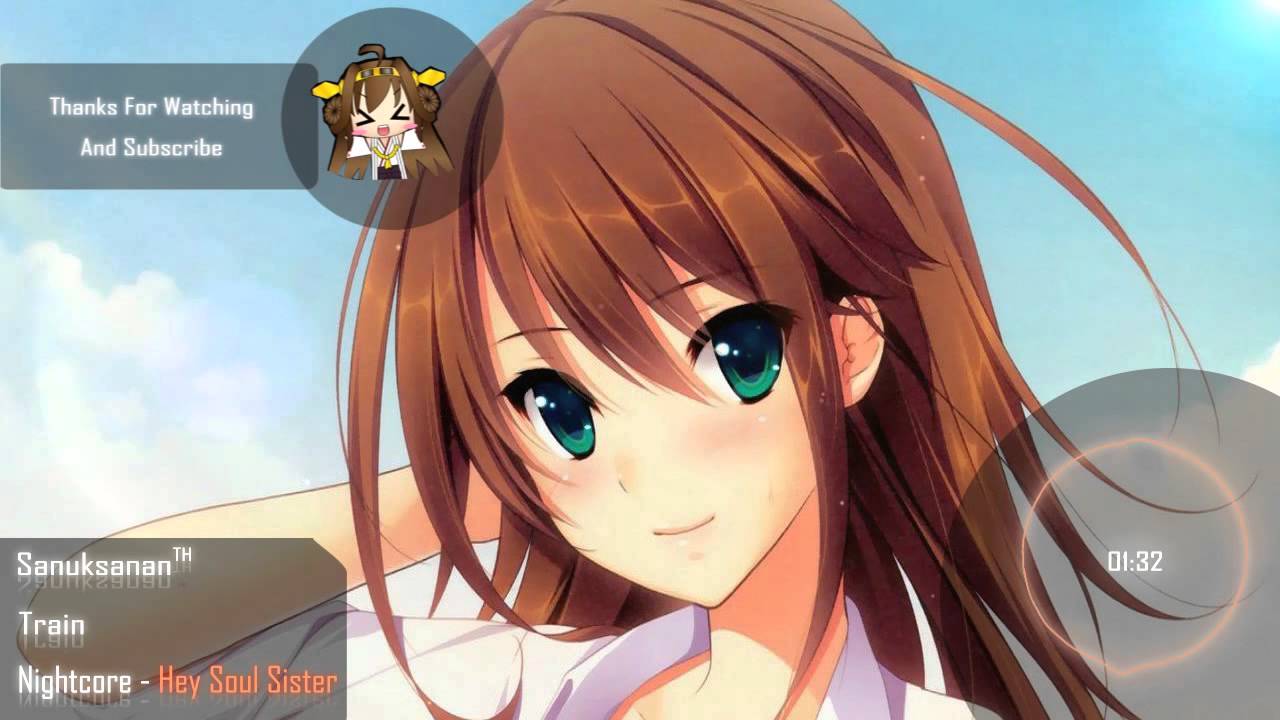 Nightcore - Hey Soul Sister