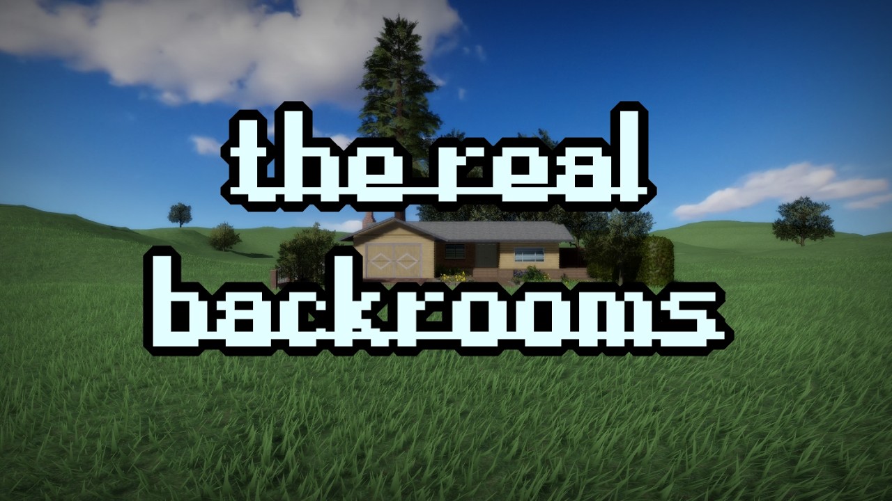 [OUT NOW] The Real Backrooms [Release trailer]