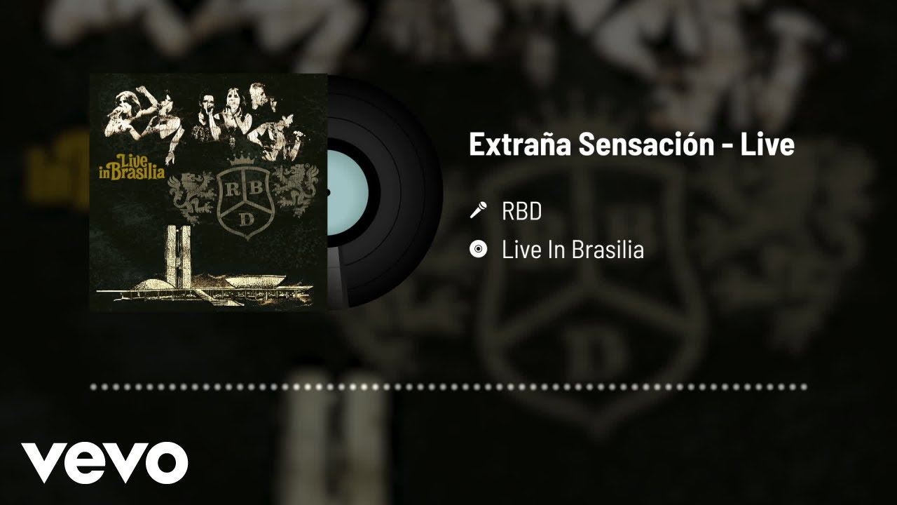 RBD - Extraña Sensación (Audio / Live)
