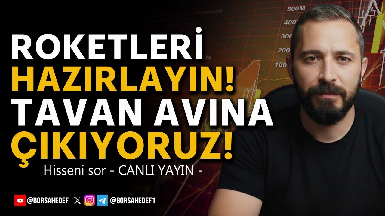 ROKETLERİ HAZIRLAYIN TAVAN AVINA &Ccedil;IKIYORUZ! | Hisseni Sor CANLI YAYIN!