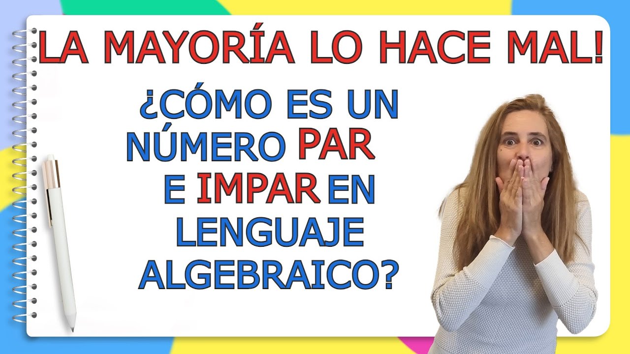NÚMERO PAR e IMPAR EN LENGUAJE ALGEBRAICO #ecuaciones #mates #algebra #matematika #eso #trucos