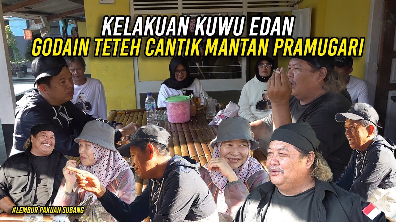 KUWU EDAN TIBA2 SUDAH MAKAN SOTO | GODAIN TETEH CANTIK MANTAN PRAMUGARI