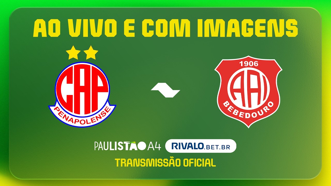 AO VIVO E COM IMAGENS: PENAPOLENSE X INTER BEBEDOURO | RODADA 9 | PAULISTÃO A4 RIVALO 2026