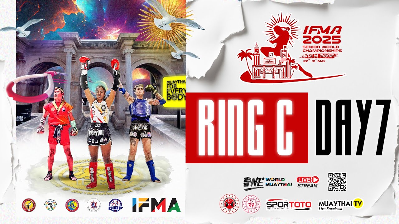 Welcome to the 2025 IFMA Senior World Championships – Live from Antalya, Türkiye! - RING C - Day 7