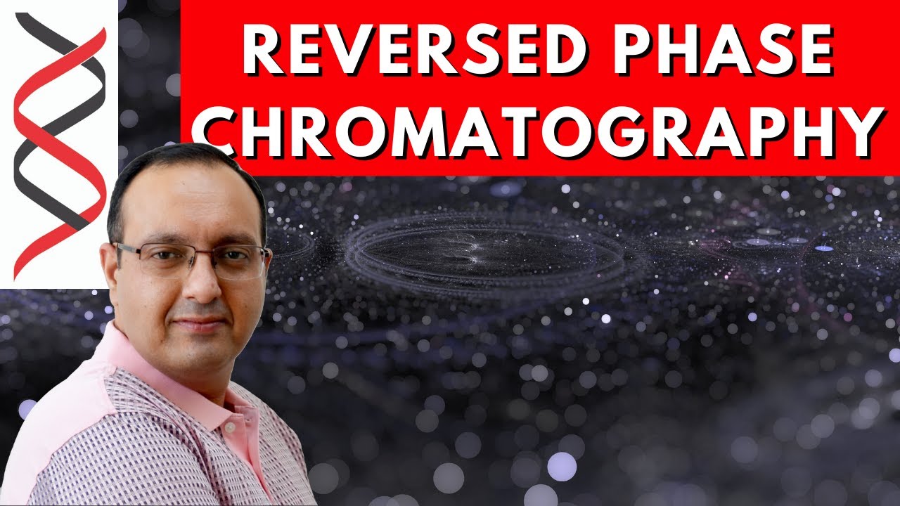 Reversed Phase Chromatography
