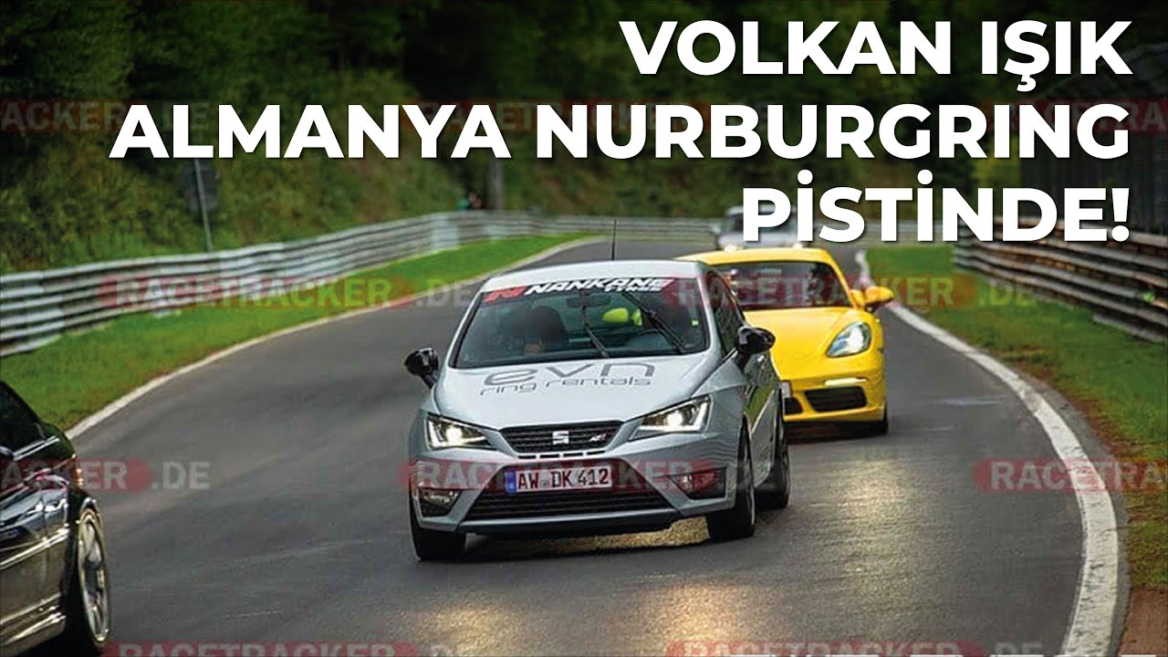 Volkan Işık Almanya Nürburgring Pistinde