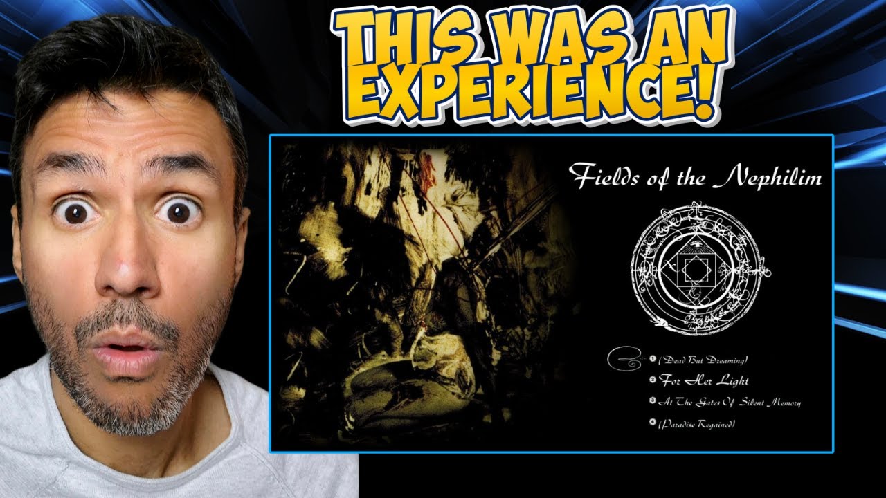 Fields Of The Nephilim - Dead But Dreaming/For Her Light/At The Gates/Paradise Regained (REACTION)
