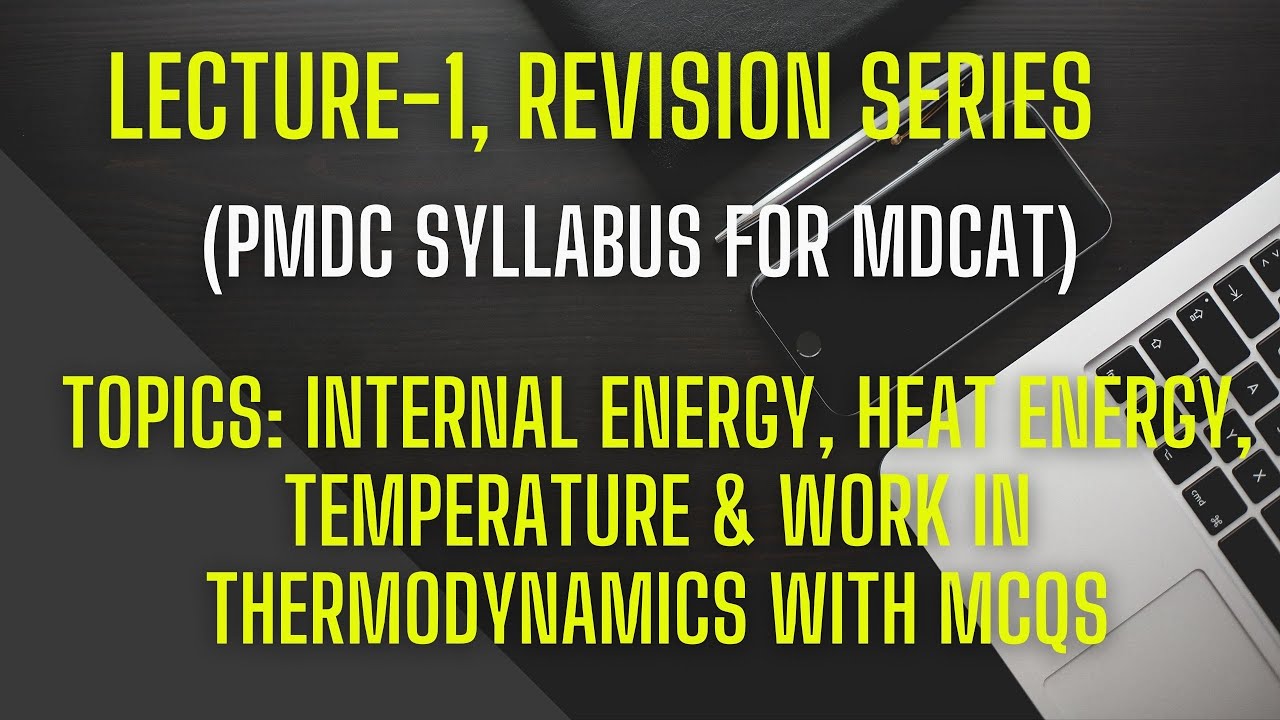 Physics - lecture-1, revision series