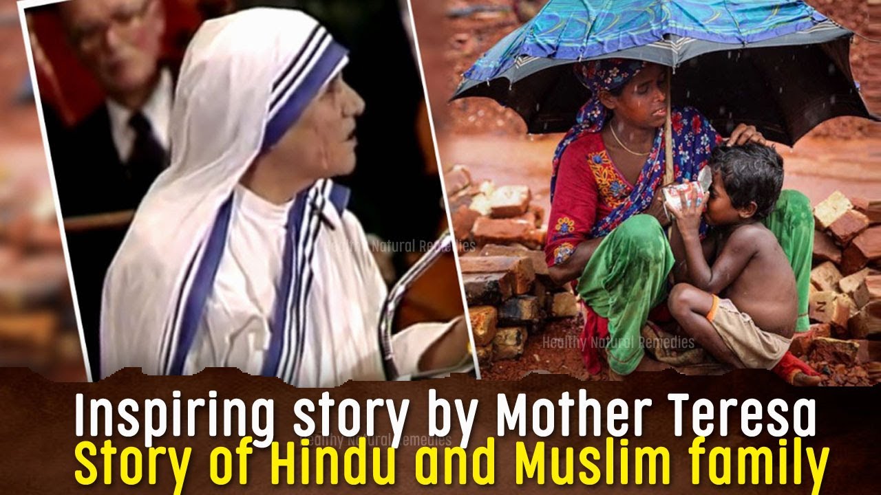 Inspiring story by Mother Teresa | Story of Hindu and Muslim family | Humanity, Motivational, Life