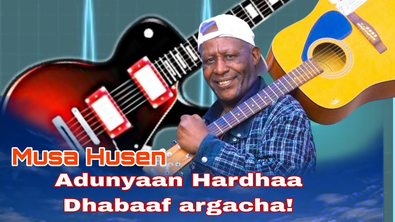 Adunyaan Hardha:- Muusa Huseen