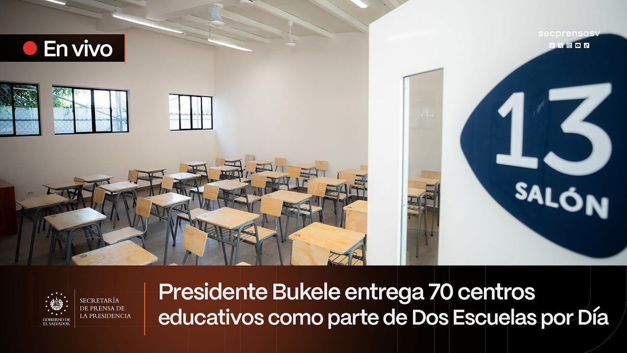 Presidente Nayib Bukele inaugura 70 nuevas escuelas
