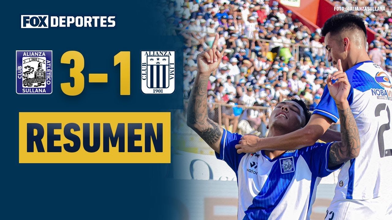 😳😎 REMONTADA CON AUTORIDAD | Alianza Sullana 3-1 Alianza Lima | HIGHLIGHTS | Liga 1 Perú