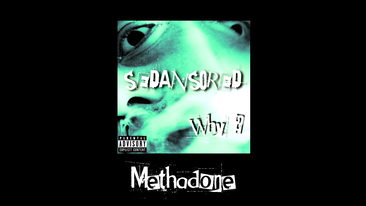 08 - Sedansored - Methadone
