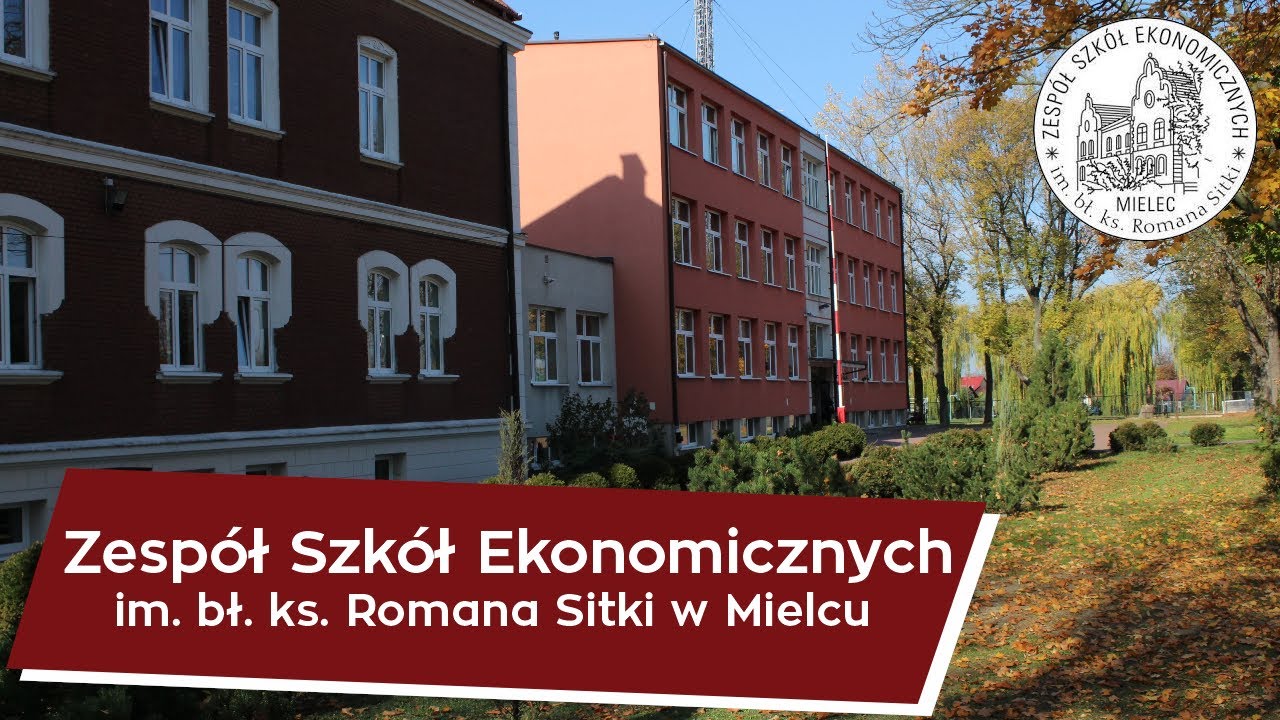 Zespół Szkół Ekonomicznych im. bł. ks. Romana Sitki w Mielcu
