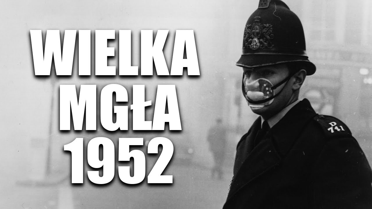 WIELKA MGŁA 1952