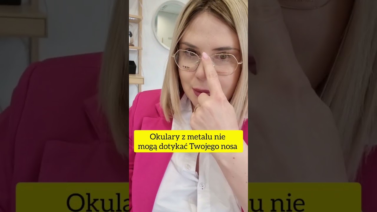 Czy aby na pewno Twoje okulary są OK? #okulary #porady #tipy
