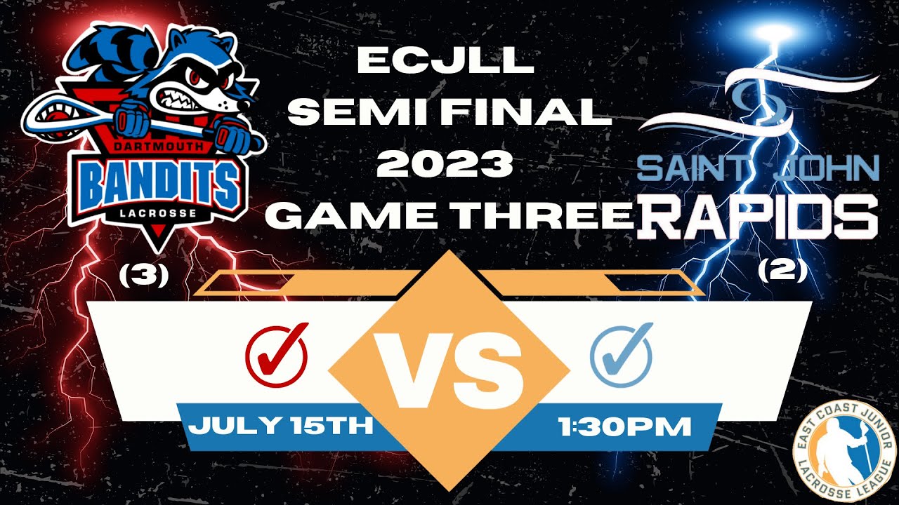 Live | Garnet Knight Cup | Dartmouth Bandits Vs. Saint John Rapids | Semi Final - Game 3