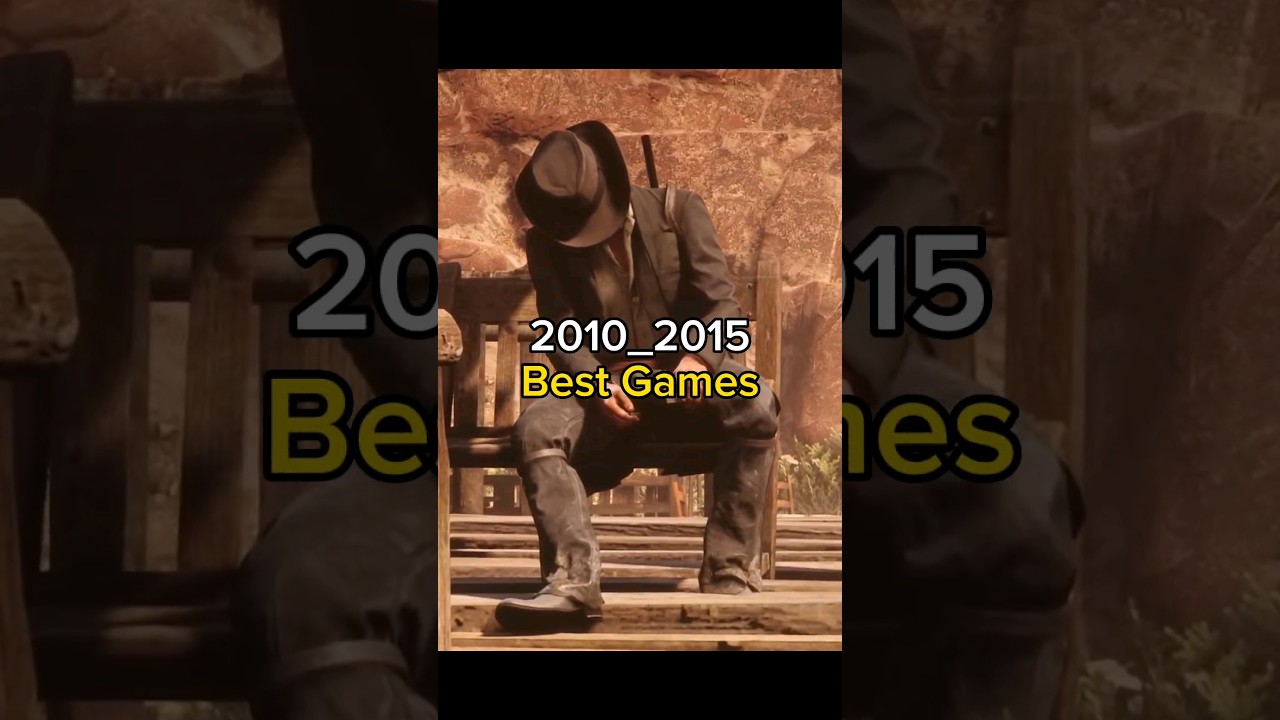 2010_2015 Best Games  #reddeadredemption #skyrim ##thewalkingdead #infamoussecondson #gta #witcher3