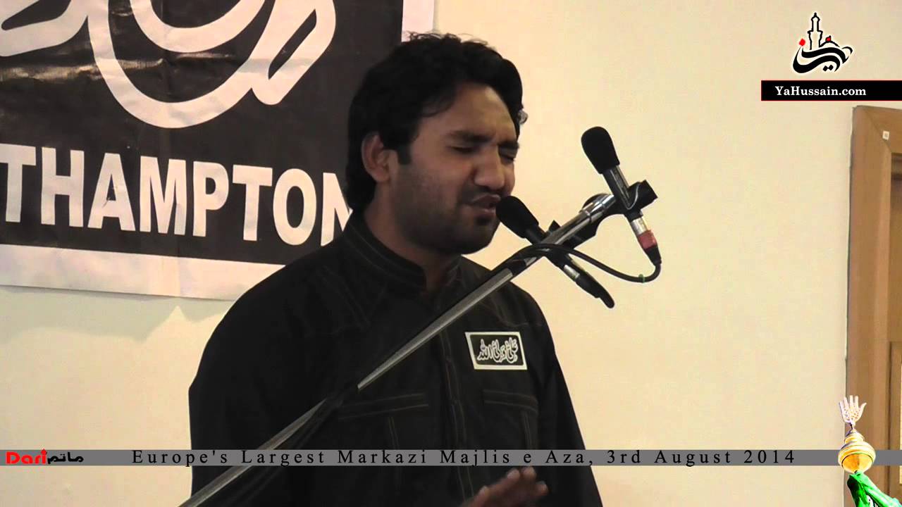 Zaahra Teri Dehleez Kay | Qasida by Zakir Muntazir Mehdi | Agha Northampton (UK) | 3rd August 2014