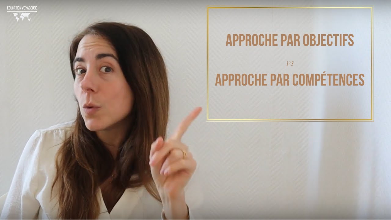 Approche par objectifs vs Approche par compétence