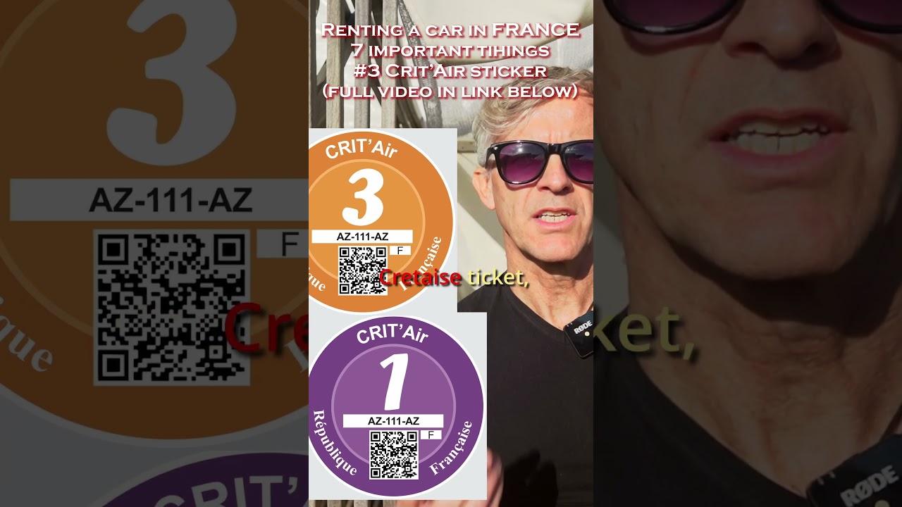 #3 Crit&rsquo;Air sticker in France (Part 3/8 Renting a Car in France - Shocking Truths) #francetravel