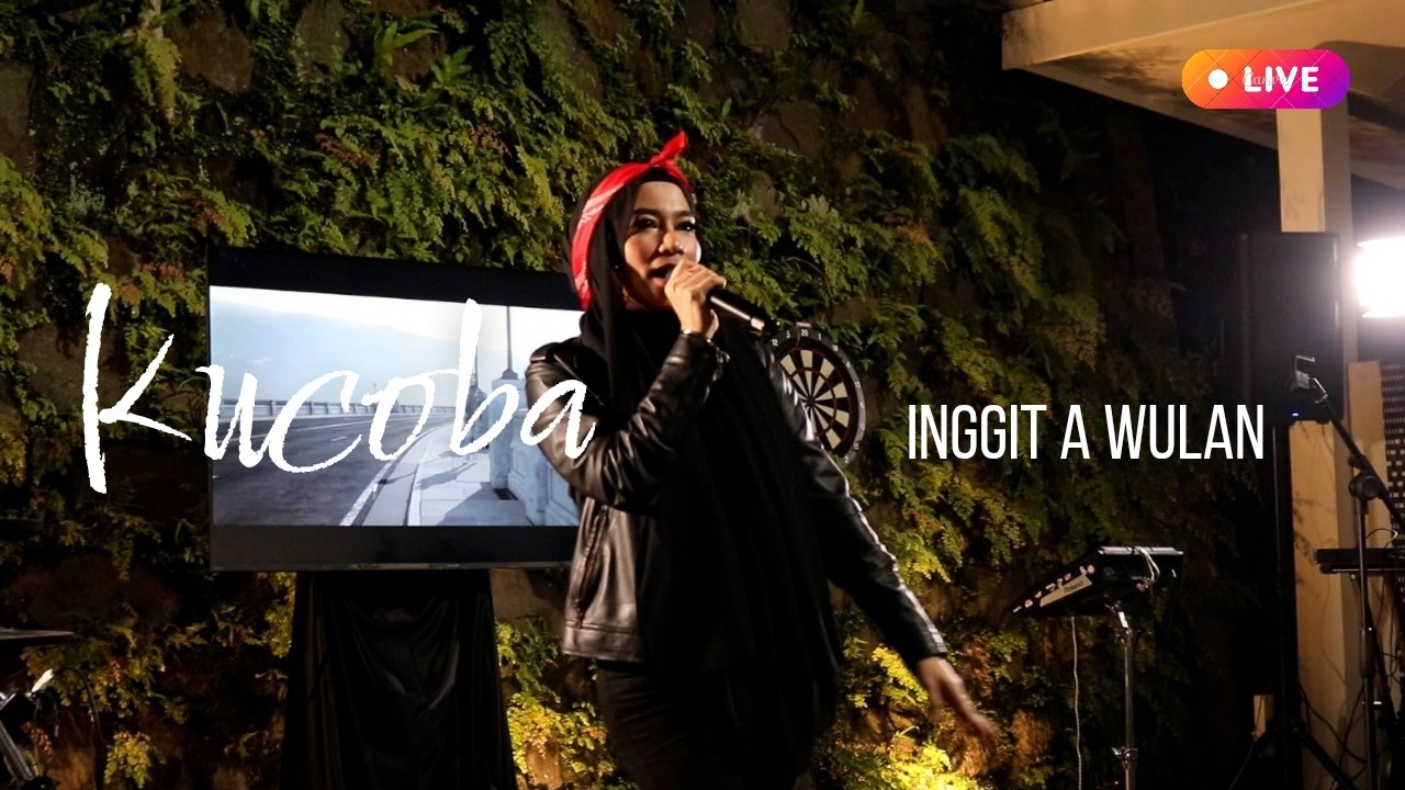 Inggit A. Wulan - Kucoba (Live Performance)