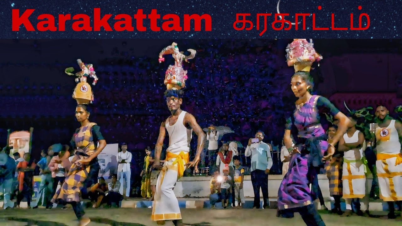 கரகாட்டம்_ Karakattam_Dancers performing karakattam_ pondicherry
