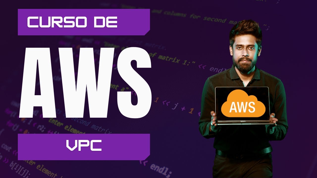 20. Curso de AWS - Qué son las VPC y CÓMO usarlas.
