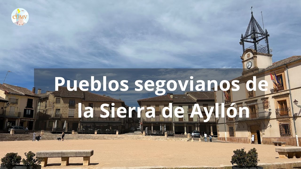 Pueblos segovianos de la Sierra de Ayllón
