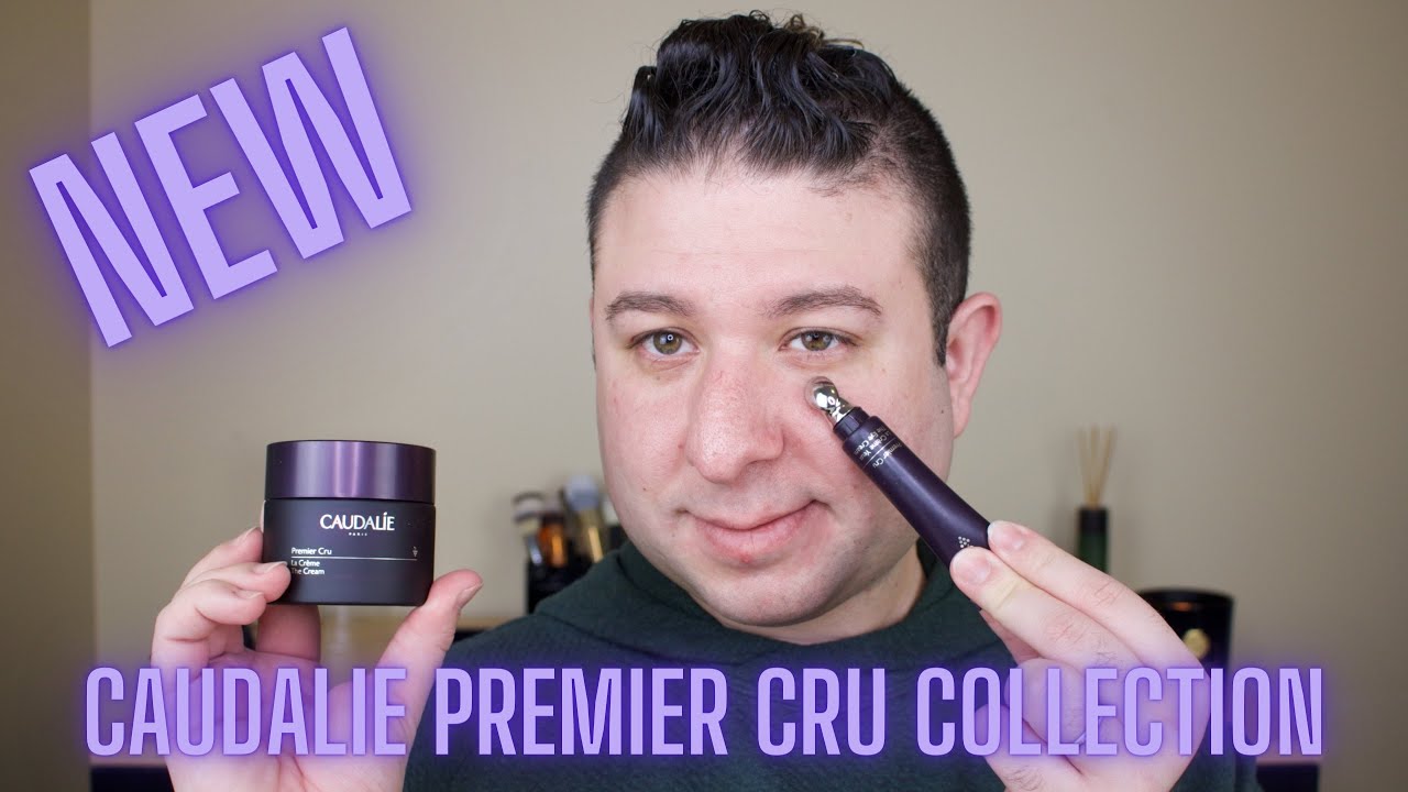 NEW CAUDALIE PREMIER CRU COLLECTION! REVIEW AND IN DEPTH ANALYSIS OF THE UPDATES | Brett Guy Glam