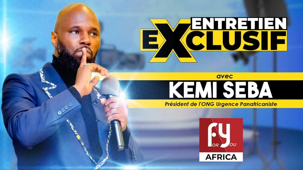 🔴 ENTRETIEN EXCLUSIF AVEC KEMI SEBA | SOMMET RUSSIE - AFRIQUE