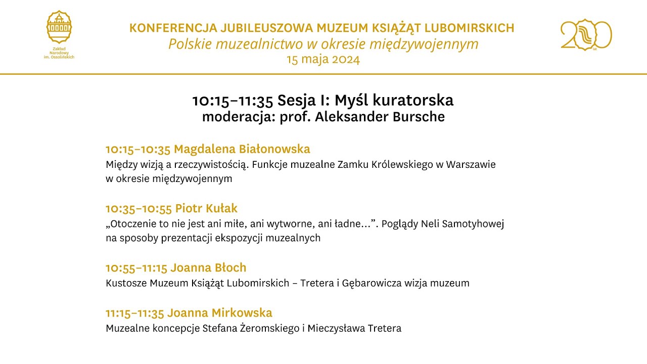 Sesja I: Myśl kuratorska I, 15 maja 2024